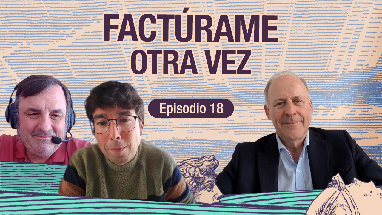 Título: Factúrame otra vez con Vicente Alciturri
